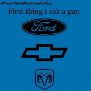 Ford, Chevy, or dodge.