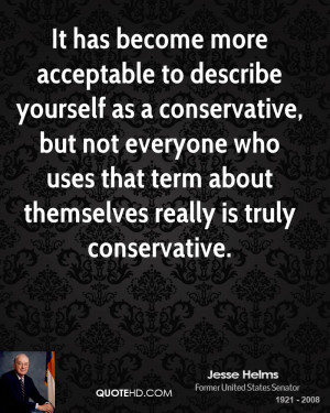 ... has become more acceptable to describe yourself as a conservative