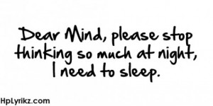 sleep #sleeping #trying to sleep #insomnia #can't stop thinking # ...