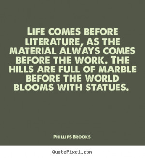 ... life quotes from phillips brooks design your custom quote graphic