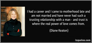 More Diane Keaton Quotes