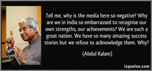 quote-tell-me-why-is-the-media-here-so-negative-why-are-we-in-india-so ...