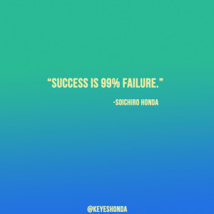 Soichiro Honda Quotes