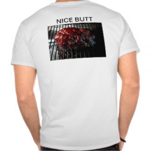 Nice Butt T-shirts & Shirts