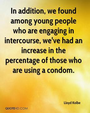 Lloyd Kolbe - In addition, we found among young people who are ...