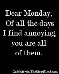 Dear Monday Quotes
