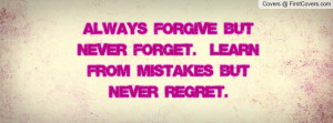 always_forgive_but-109425.jpg?i