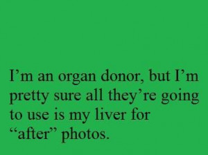 Organ donor