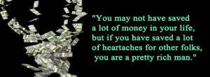 You may not have saved a lot of money in your life, but if you have ...