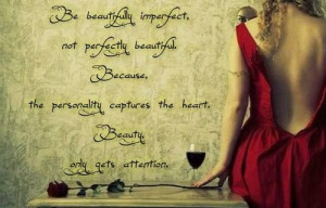 beautifully imperfect