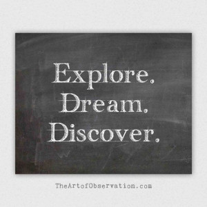... Quote, Explore, Dream, Discover, Chalkboard Typography print