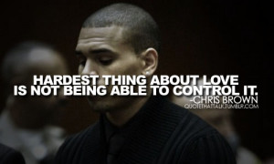 http://kootation.com/chris-brown-quotes-sayings-about-people-best-jpg ...