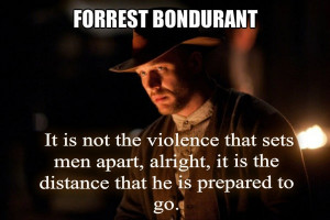 Lawless Quote Forrest Bondurant