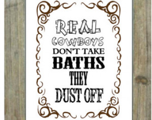 Cowboy Quote Art Print, Cowboy Printable, Western Wall Decor, Bathroom ...