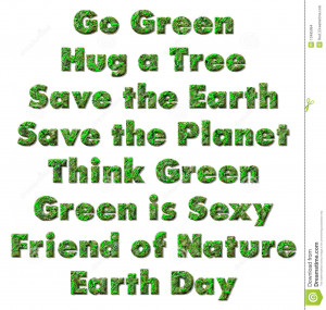 Earth Day. Environmental slogans, sayings and phrases about the earth ...