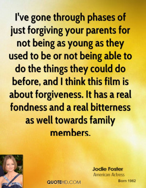 Jodie Foster Forgiveness Quotes