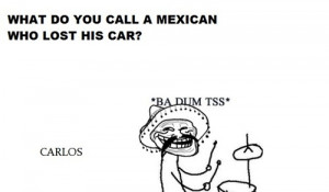 mexicans funny quotes funny facts funny pictures funny sayings
