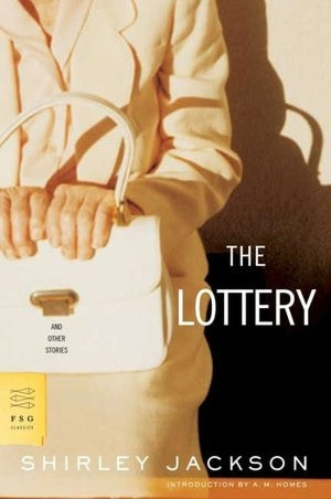 The Lottery. Basically the original Hunger Games. Can't believe I ...
