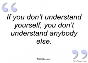 if you don’t understand yourself nikki giovanni