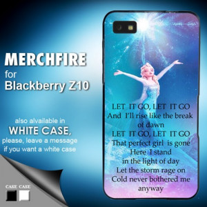 TM 808 elsa frozen quote Blackberry Z10 Case