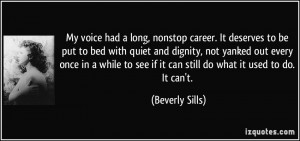 More Beverly Sills Quotes