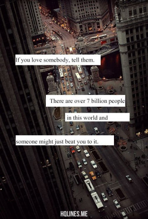 If you love someone tell them