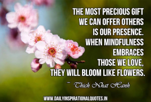 The most precious gift we can offer… ( Relationship Quotes )