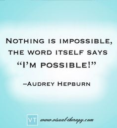 ... quote #audreyhepburn quot audreyhepburn, anything is possible quotes