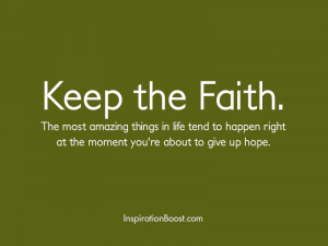 Keep the Faith Quotes