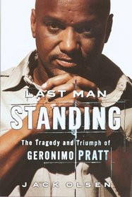 ... Standing : The Tragedy and Triumph of Geronimo Pratt