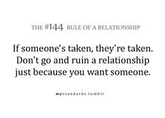 Rules of a relationship- Don't be a home wrecker More
