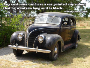 Any customer can have a car painted any colour that he wants so long ...
