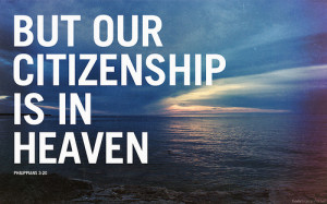 Bible Study - Philippians 3:17-21 Citizenship In Heaven