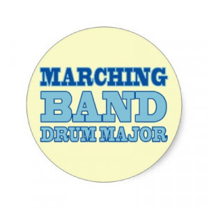 Marching Band Quotes and Sayings