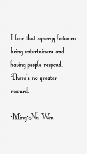 Ming Na Wen Quotes amp Sayings