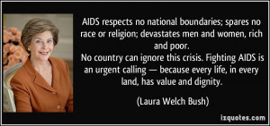 boundaries; spares no race or religion; devastates men and women, rich ...