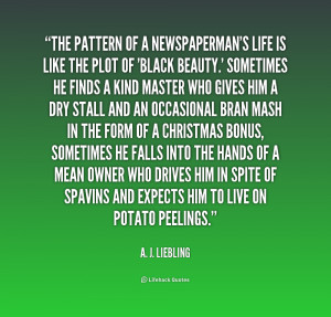 quote-A.-J.-Liebling-the-pattern-of-a-newspapermans-life-is-197041.png