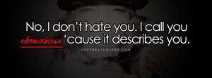 Click to view no i dont hate you Facebook Cover Photo
