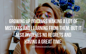 ... : growing up, teen quotes, quotes, happy quotes and picture quotes