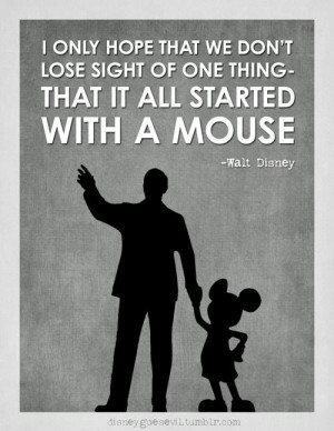 ... sight of one thing- that it all started with a mouse