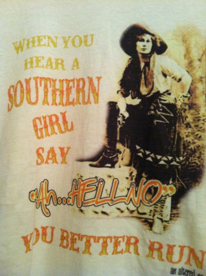 ... .com/when-a-southern-girl-says-ah-hell-no-shirt/) #southern