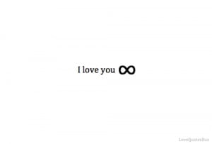 Love You Infinity: Quote About I Love You Infinity ~ Daily ...