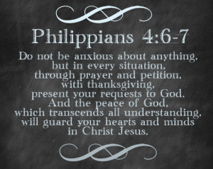 This time I chose Philippians 4:6-7. It is a verse that I already had ...