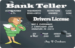 Bank Teller Drivers License