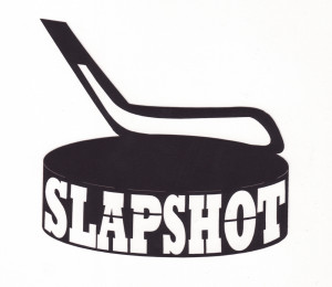 Slap Shot - Die Cut