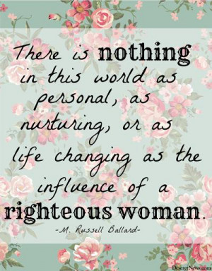 25 quotes from LDS leaders on the reverence of motherhood