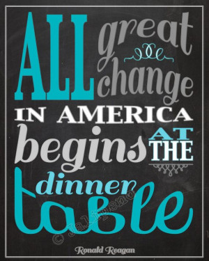 change in America begins at the dinner table