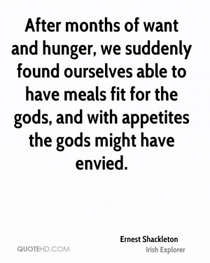 After months of want and hunger, we suddenly found ourselves able to ...