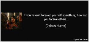 More Dolores Huerta Quotes
