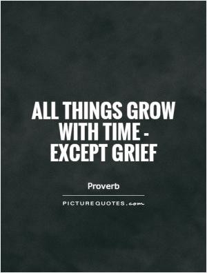 Grief is only the memory of widowed affections